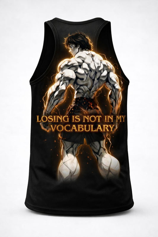 Gym Tank - “Losing Is Not My Vocabulary